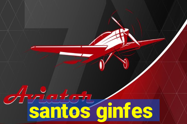 santos ginfes